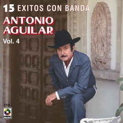 Antonio Aguilar Ω Besando La Cruz(Tambora)