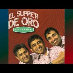 El Suppe'r De Oro - La Noche Sin Ti - Dj Peke