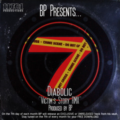Diabolic - Victim's Story RMX - Produced by BP