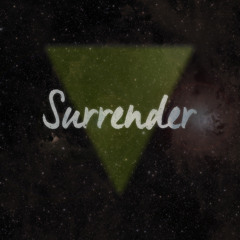 SURRENDER