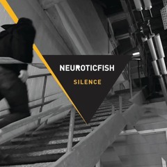 Neuroticfish - Silence (Frozen Plasma Remix)