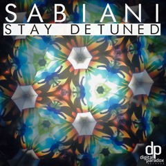 Sabiani - Stay Detuned EP