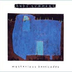 Andy Summers - When That Day Comes