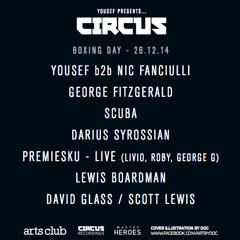 Yousef b2b Nic Fanciulli LIVE At Circus Liverpool Dec 26 2014