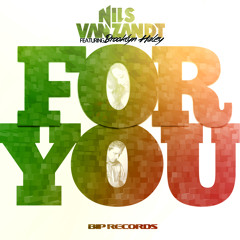 Nils van Zandt ft. Brooklyn Haley - For you(Preview)