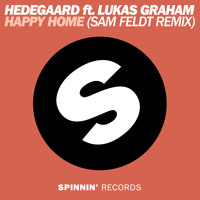 Hedegaard ft Lukas Graham - Happy Home (Sam Feldt Remix)