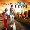 One Life To Live - Voice Mail (Next Level Album)