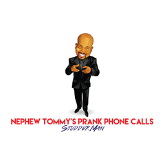 Nephew Tommy's Prank Phone Calls: Stutter Man