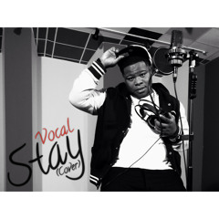 Vocal - Stay(Tyrese Cover)