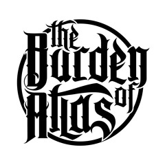 The Burden Of Atlas - Pawn