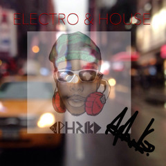 Electro & House (RAVE) Mix Dj Aphrika
