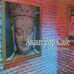 SERGIO DEEP_AsianCaffe Nights_14 Febrero 2004