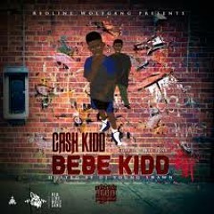 Cashkidd Touch it Freestyle