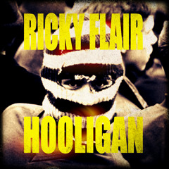 Ricky Flair - Hooligan (Prod. by SanSebastianOne)