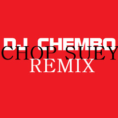 System Of A Down- Chop Suey     (DJ Chembo Remix)