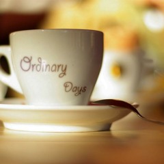 Ordinary Days