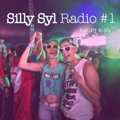Silly Syl Radio #1 feat. DJ K - Sly