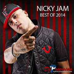 Nicky Jam - Best Of 2014 (DJ Precision 20 Min Mix)