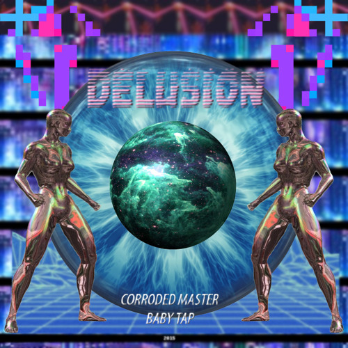 Delusion [DEMO] [Prod. by Corroded Master]