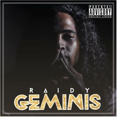 Raidy FlyBoyz - Para Todos Ustedes (Geminis )