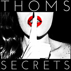 Thoms - Secrets (Original Mix)