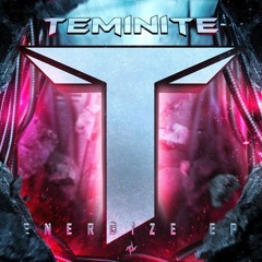Teminite - Evolution [Reepz Edit]