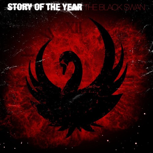 Stream Story the Year | Listen to The Black Swan playlist online free on