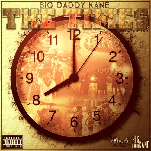 (NEW) Big Daddy Kane - The Times (Prod By Dr G)