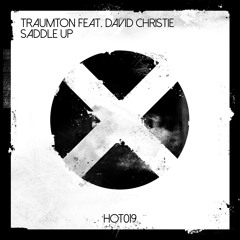 Traumton feat. David Christie - Saddle Up (Original Mix) OUT NOW