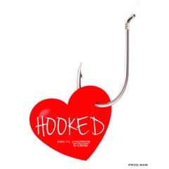 HOOKED Ft. Charron & R - Chase (Prod. NAM)