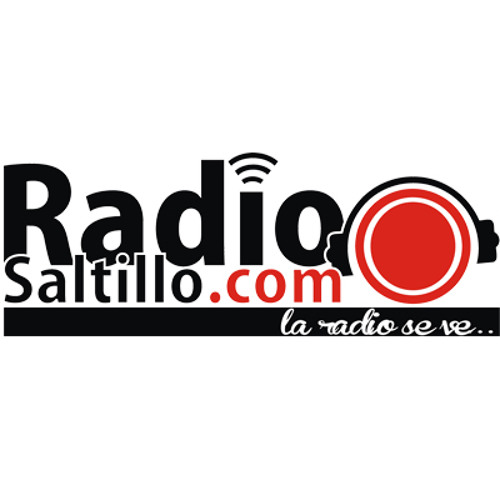 Stream RADIO SALTILLO by radiosaltillo Listen online for