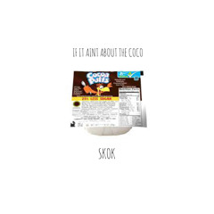 "About the Money" Young Thug ft. T.I/"coco" O.T Genasis(SKOK) FREESTYLE