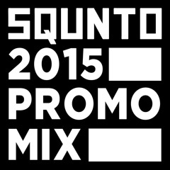 SQUNTO 2015 PROMO MIX [FREE DOWNLOAD]