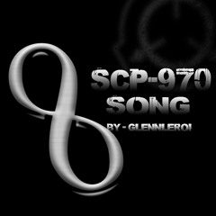 SCP - 970 Song