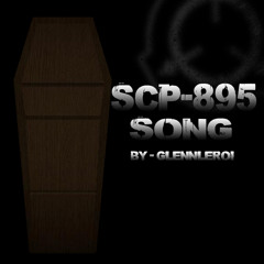 SCP - 895 Song