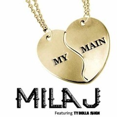 Mila J ft. Ty Dolla $ign Fatman Scoop - My Main (TF Club Edit)