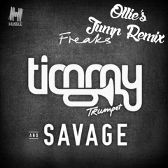 Freaks (Jump Remix By Ollie) - Timmy Trumpet