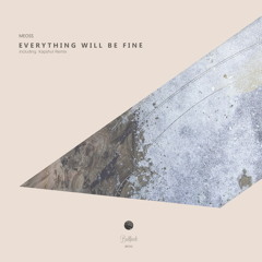 Meoss - Everything will be fine (Kapshul Remix)