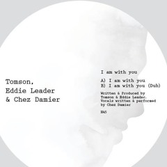 Tomson, Eddie Leader & Chez Damier