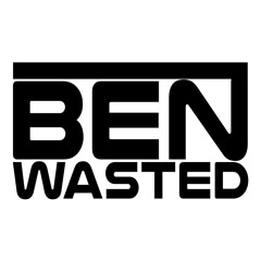 BEN WASTED MUSIC