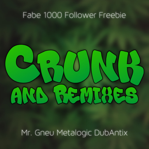 CRUNK [BUY=DL]