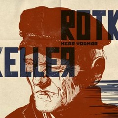 Rotkeller – Herr Vodmar