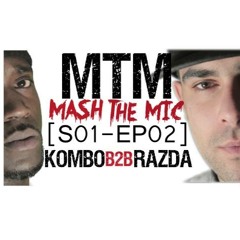 Kombo & Razda - Mash The Mic [S01 - EP2] {video on youtube}