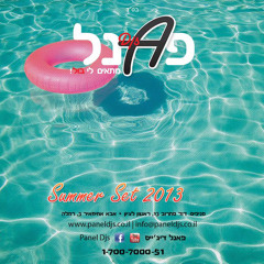 Panel Djs - Set Summer 2013