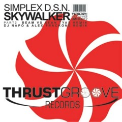 Simplex D.S.N. - Skywalker (Beam vs. Sean Tyas Remix)