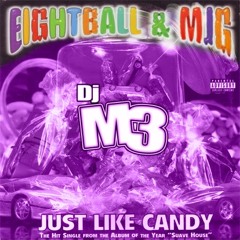8 Ball & MJG - Candy (Screwed & Chopped)