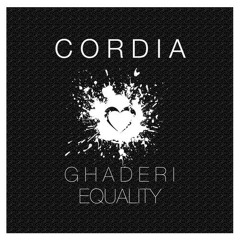 Ghaderi & Equality - Cordia