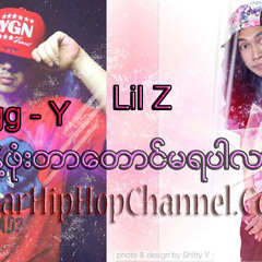08.Lat Nae Phone Tar Tg Ma Ya Par Lar (Lil'Z Ft Bigg - Y)