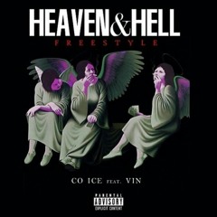 Co Ice - Heaven and Hell Ft Vin (ICEMIX)