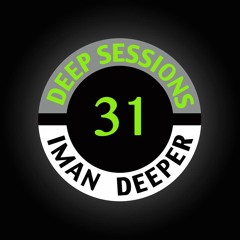 Deep Sessions Radioshow #31